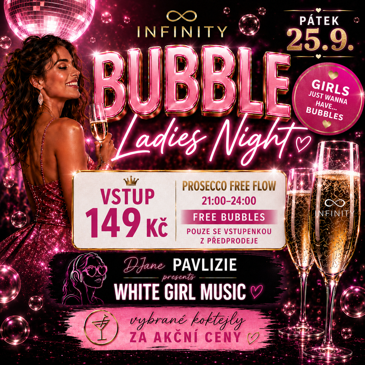 🥂 BUBBLES LADIES NIGHT @ INFINITY 25.9.2026🥂
